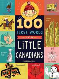 100 First Words for Little Canadians （Board Book）