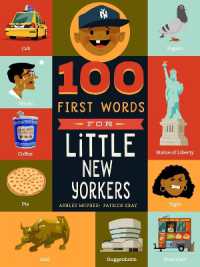 100 First Words for Little New Yorkers （Board Book）