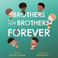 Brothers Are Brothers Forever : A Board Book about Sibling Love （Board Book）