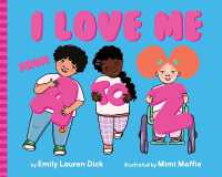 I Love Me from a to Z : A Body Positive ABC Board Book （Board Book）
