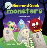 Hide-and-Seek Monsters : A Lift-the-Flap Book (Hide-and-seek) （Board Book）