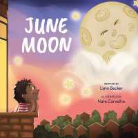 June Moon : A Board Book （Board Book）