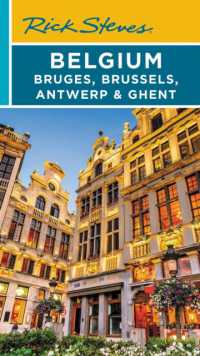 Rick Steves Belgium: Bruges, Brussels, Antwerp & Ghent (Fourth Edition) -- Paperback / softback