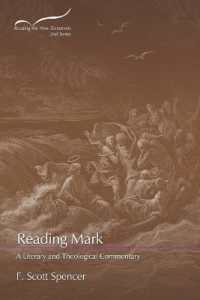 Reading Mark : A Literary and Theological Commentary (Reading the New Testament: Second)