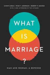 What Is Marriage? : Man and Woman: a Defense