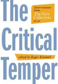 The Critical Temper : Interventions from the New Criterion at 40