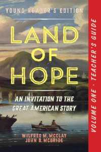 A Teacher's Guide to Land of Hope : An Invitation to the Great American Story (Young Reader's Edition, Volume 1)