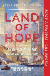 A Teacher's Guide to Land of Hope : An Invitation to the Great American Story (Young Reader's Edition, Volume 2
