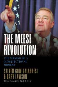 The Meese Revolution : The Making of a Constitutional Moment