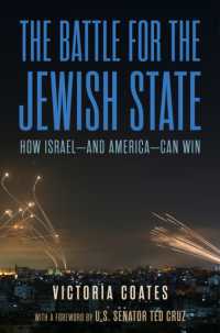 Winning the War against Israel : Inside the Battle to Save the Jewish State-and America