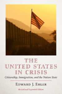 The United States in Crisis : Citizenship, Immigration, and the Nation-State