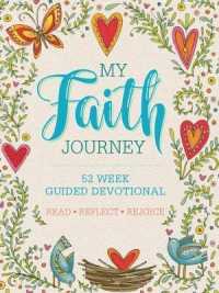 My Faith Journey : 52 Week Guided Devotional