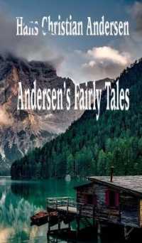 Andersen's Fairy Tales (Delightful Traditional Stories Collection)