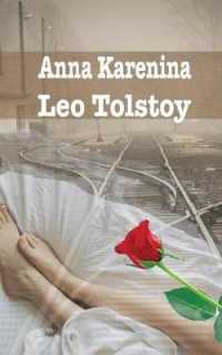Anna Karenina (The Best Leo Tolstoy Books)