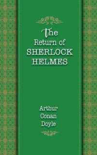 The Return of Sherlock Holmes (Best Arthur Conan Doyle Books)