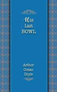 His Last Bow (Best Arthur Conan Doyle Books)