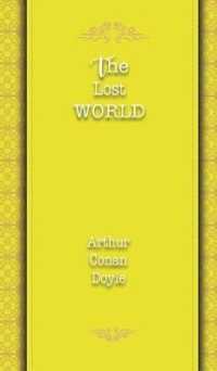 The Lost World (Best Arthur Conan Doyle Books)