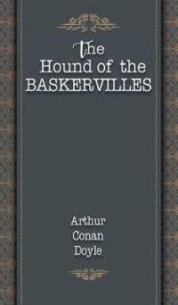 The Hound of the Baskervilles (Best Arthur Conan Doyle Books)