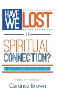 Have We Lost Our Spiritual Connection?