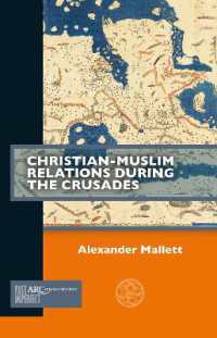 Christian-Muslim Relations during the Crusades (Past Imperfect)