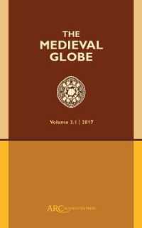 The Medieval Globe, Volume 3.1 (2017) (The Medieval Globe Journal)