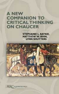 A New Companion to Critical Thinking on Chaucer (Arc Companions)