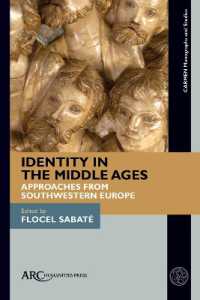 Identity in the Middle Ages : Approaches from Southwestern Europe (Carmen Monographs and Studies)
