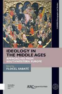 Ideology in the Middle Ages : Approaches from Southwestern Europe (Carmen Monographs and Studies)