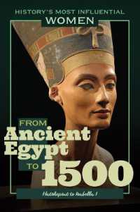 From Ancient Egypt to 1500--Hatshepsut to Isabella I (History's Most Influential Women) （Library Binding）