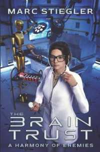 The Braintrust: A Harmony of Enemies (Braintrust") 〈1〉
