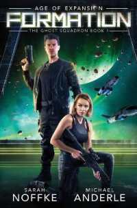 Formation : Age of Expansion - a Kurtherian Gambit Series (Ghost Squadron)