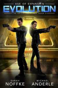 Evolution : Age of Expansion - a Kurtherian Gambit Series (Ghost Squadron)