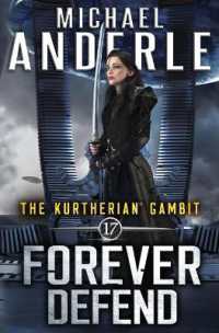 Forever Defend (Kurtherian Gambit)