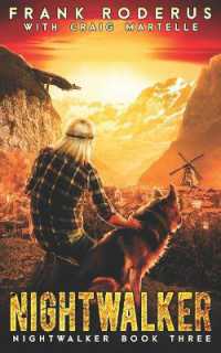 Nightwalker 3 : A Post-Apocalyptic Western Adventure (Nightwalker)