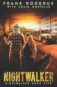 Nightwalker 5: A Post-Apocalyptic Western Adventure (Nightwalker") 〈5〉
