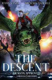 The Descent: A Middang3ard Series (Dragon Approved") 〈6〉