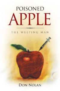 Poisoned Apple : The Weeping Man