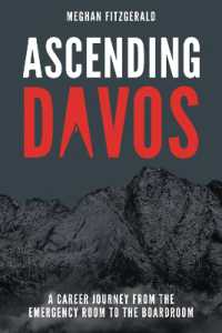 Ascending Davos : A Career Journey from the Emergency Room to the Boardroom