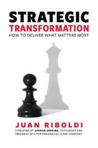 Strategic Transformation : How to Deliver What Matters Most