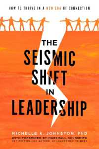The Seismic Shift in Leadership : How to Thrive in a New Era of Connection