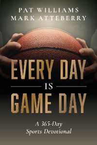 Every Day Is Game Day : A 365-Day Sports Devotional