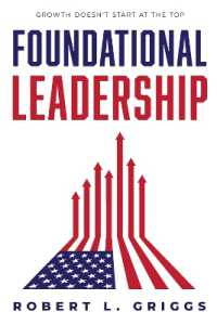 Foundational Leadership : Growth Doesn't Start at the Top