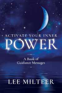 Activate Your Inner Power : A Book of Guidance Messages