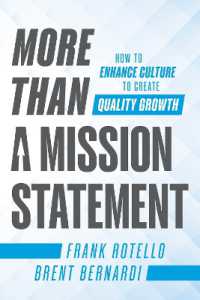 More than a Mission Statement : How to Enhance Culture to Create Quality Growth
