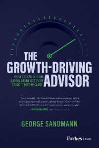 The Growth-Driving Advisor : Proven Strategies for Leading Businesses from Stuck to Best-in-Class