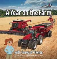 A Year on the Farm : with Casey & Friends (Casey and Friends)