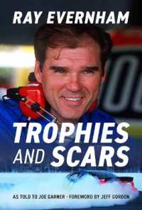 Trophies and Scars : Ray Evernham