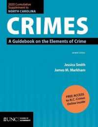 2020 Cumulative Supplement to North Carolina Crimes : A Guidebook on the Elements of Crime （Seventh）