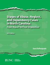 Stages of Abuse, Neglect, and Dependency Cases in North Carolina : From Report to Final Disposition, 2025 Edition