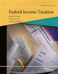 米国連邦所得税法の概要（第１４版）<br>Black Letter Outline on Federal Income Taxation (Black Letter Outlines) （14TH）